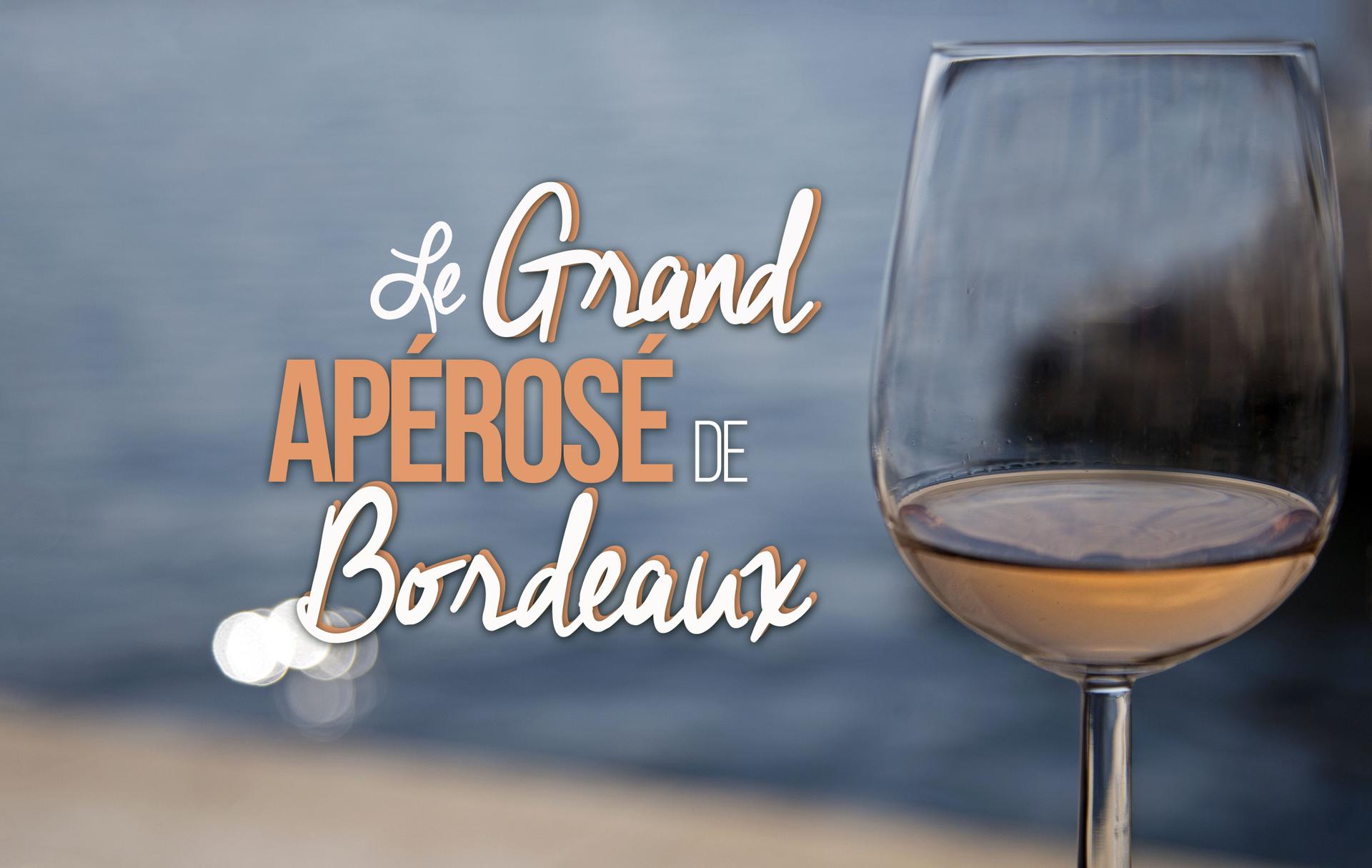 Le Grand Apérosé de Bordeaux