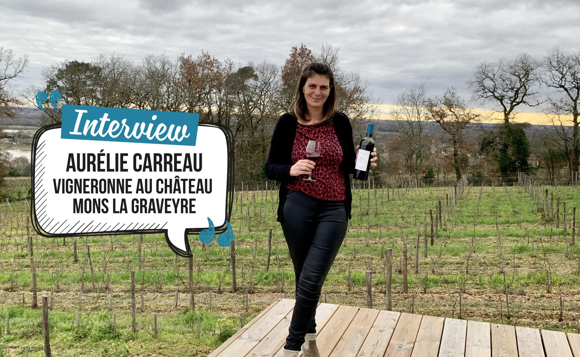 Aurélie Carreau, vigneronne au Château Mons La Graveyre