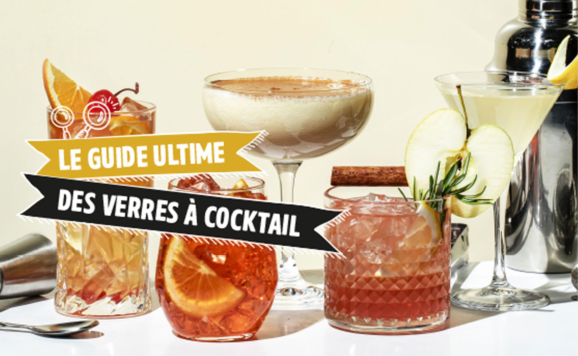 Le guide ultime des verres à cocktail