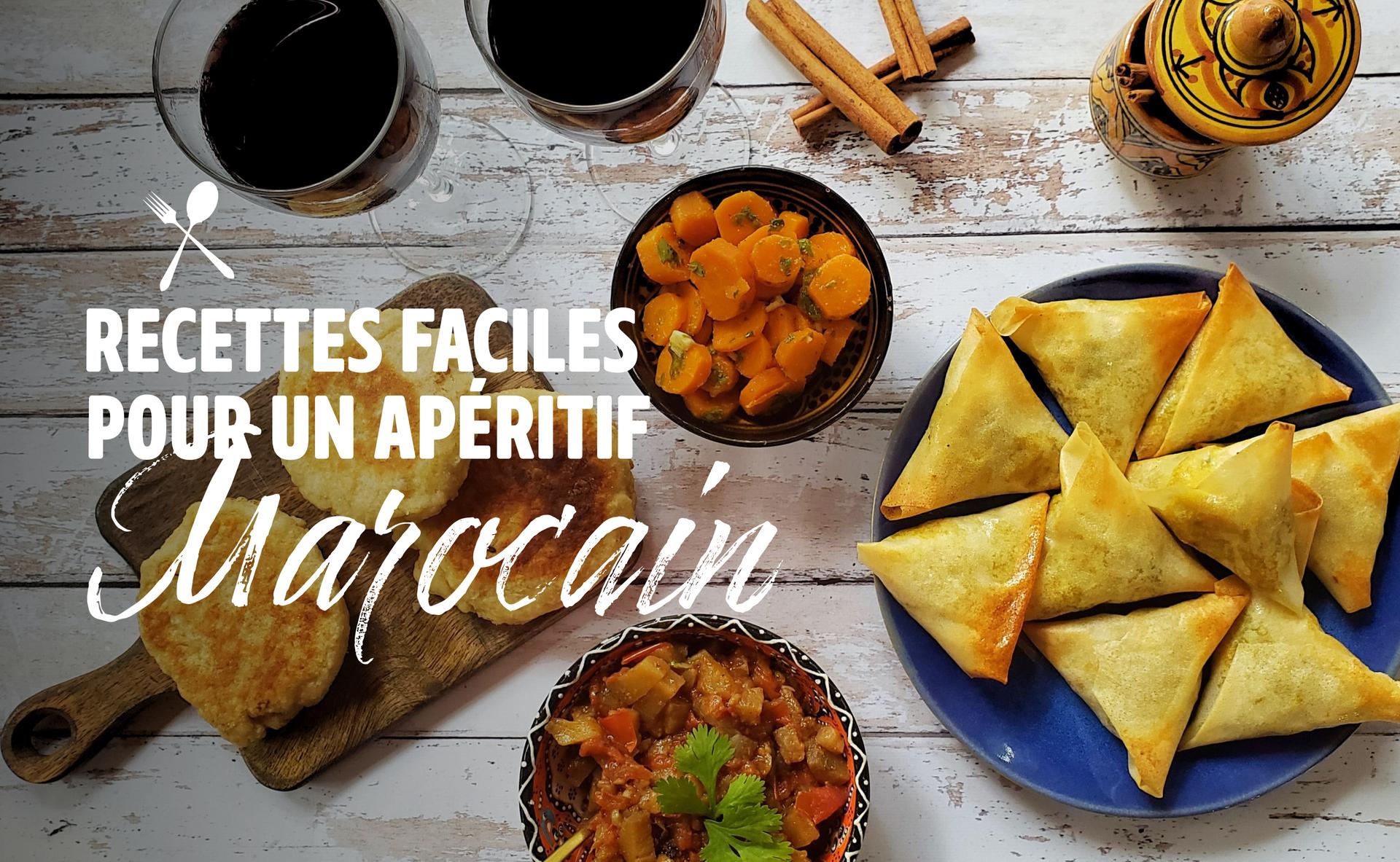 Recettes faciles pour un apéritif marocain