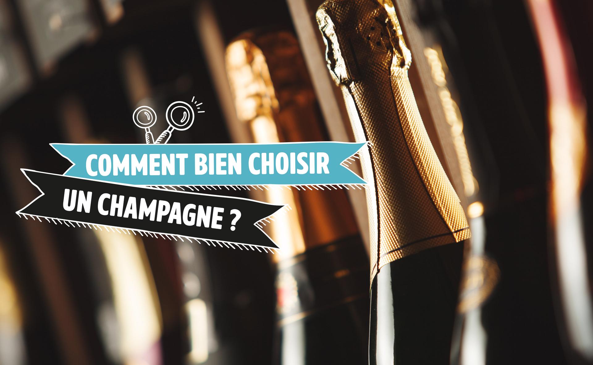 Comment bien choisir un champagne ?