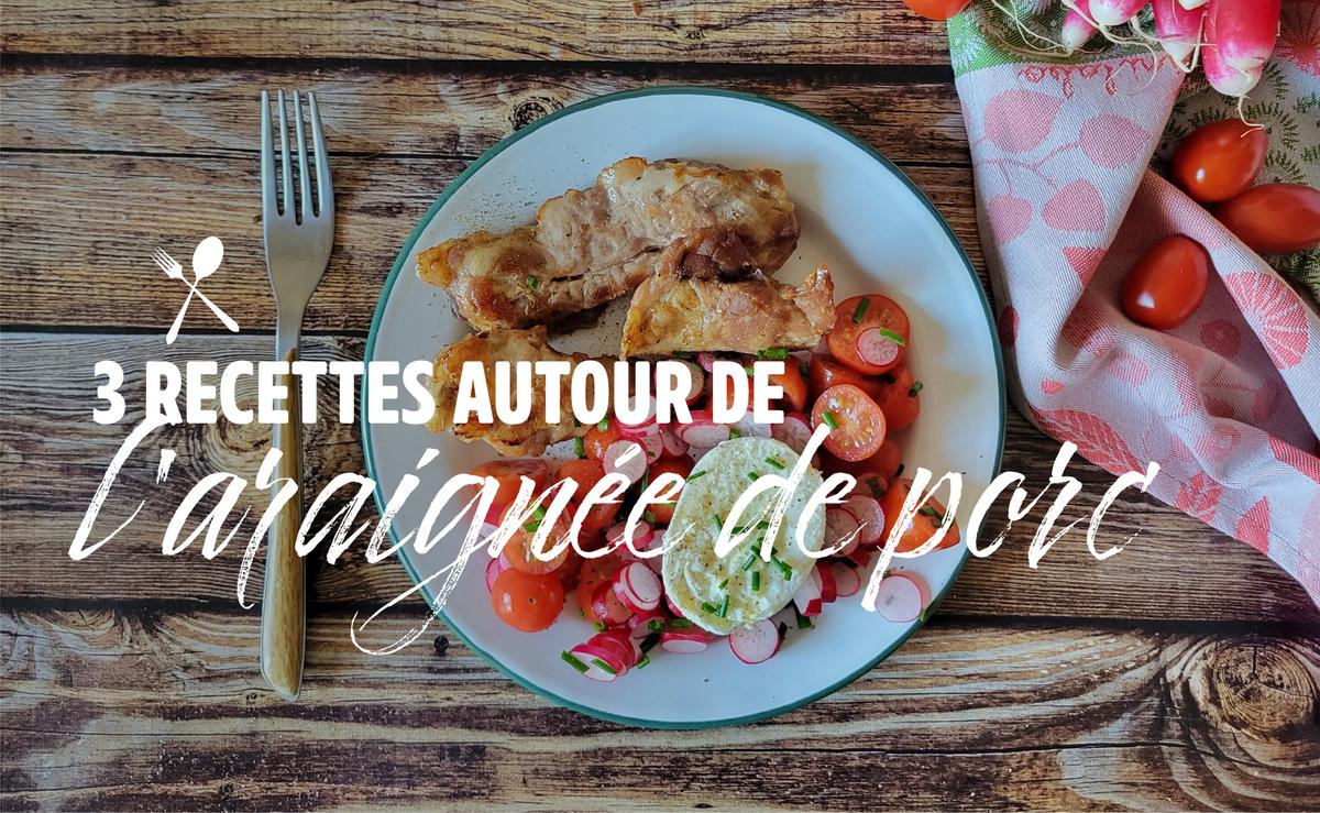 3 recettes autour de l’araignée de porc par Toutlevin