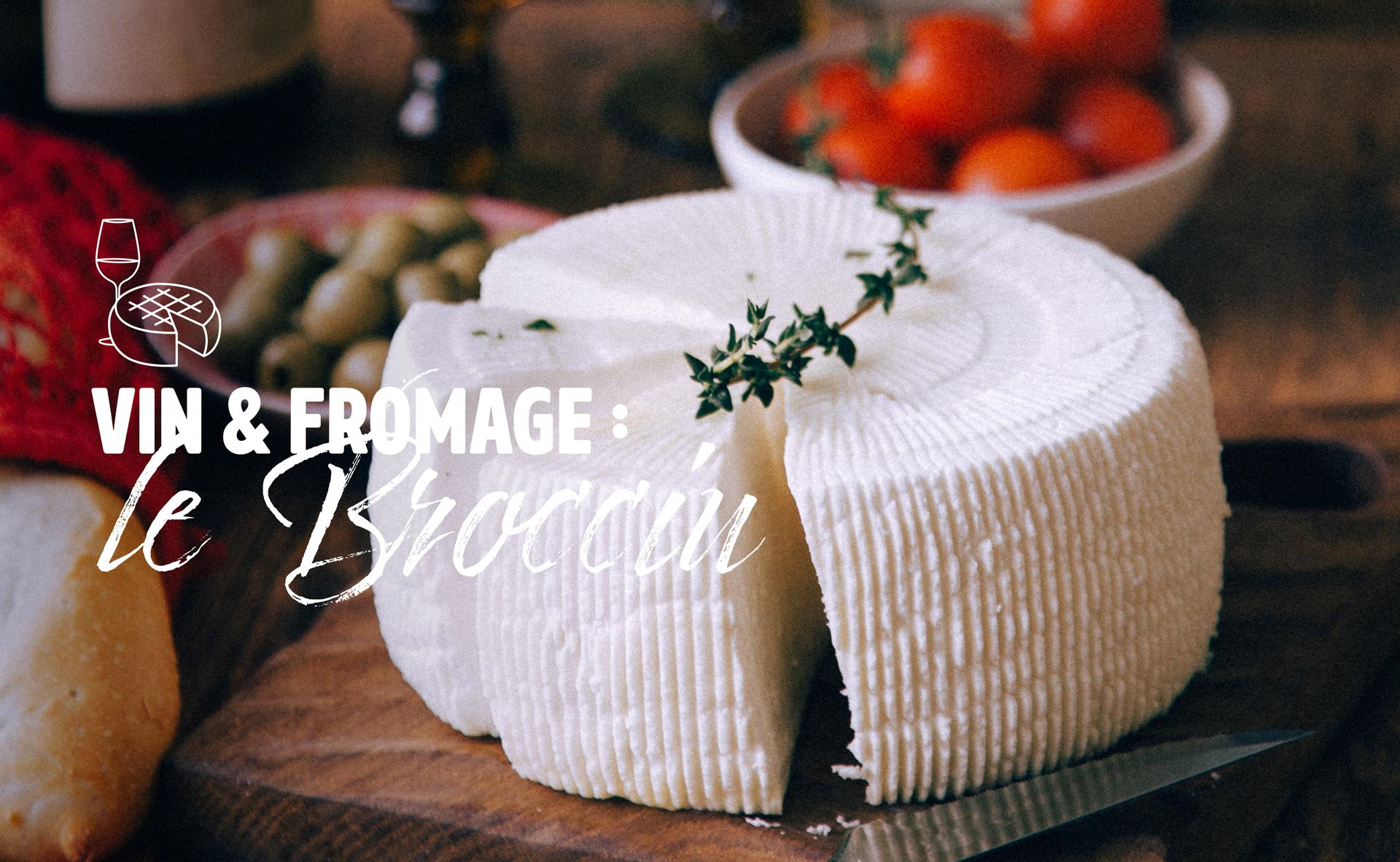 Vin & fromage : le Brocciu