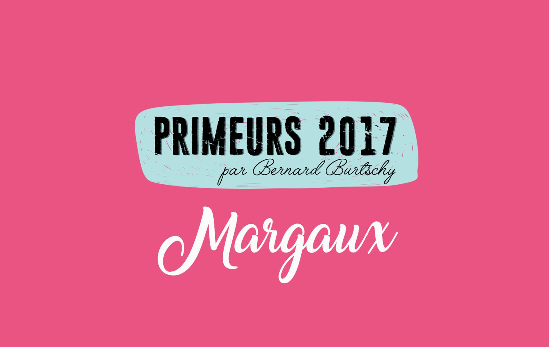 Margaux 2017 : plus hétérogène, mais des vins immenses