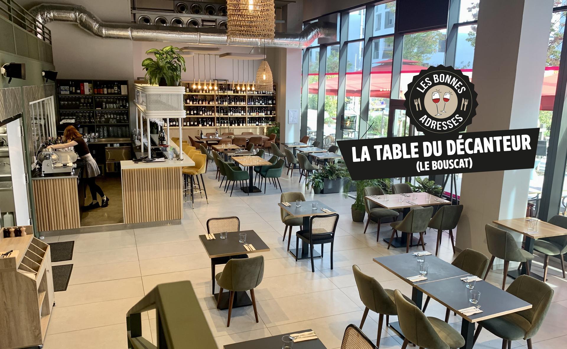 La Table du Décanteur, restaurant bistronomique et bar à vins au Bouscat