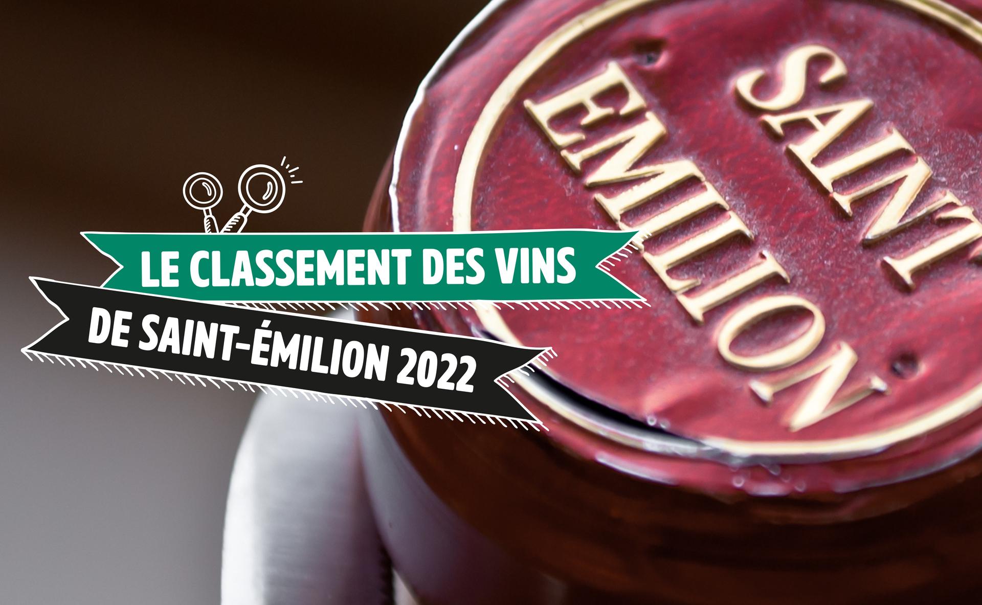 Le classement des vins de Saint-Émilion 2022