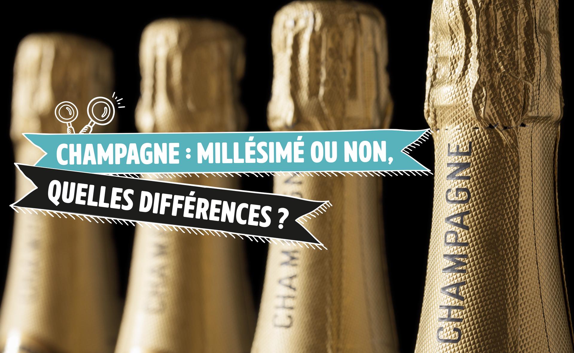 Champagne : millésimé ou non, quelles différences ?