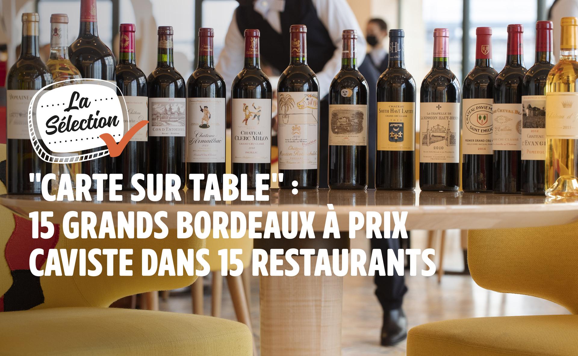 « Carte sur Table », 15 crus classés bordelais iconiques à découvrir au restaurant
