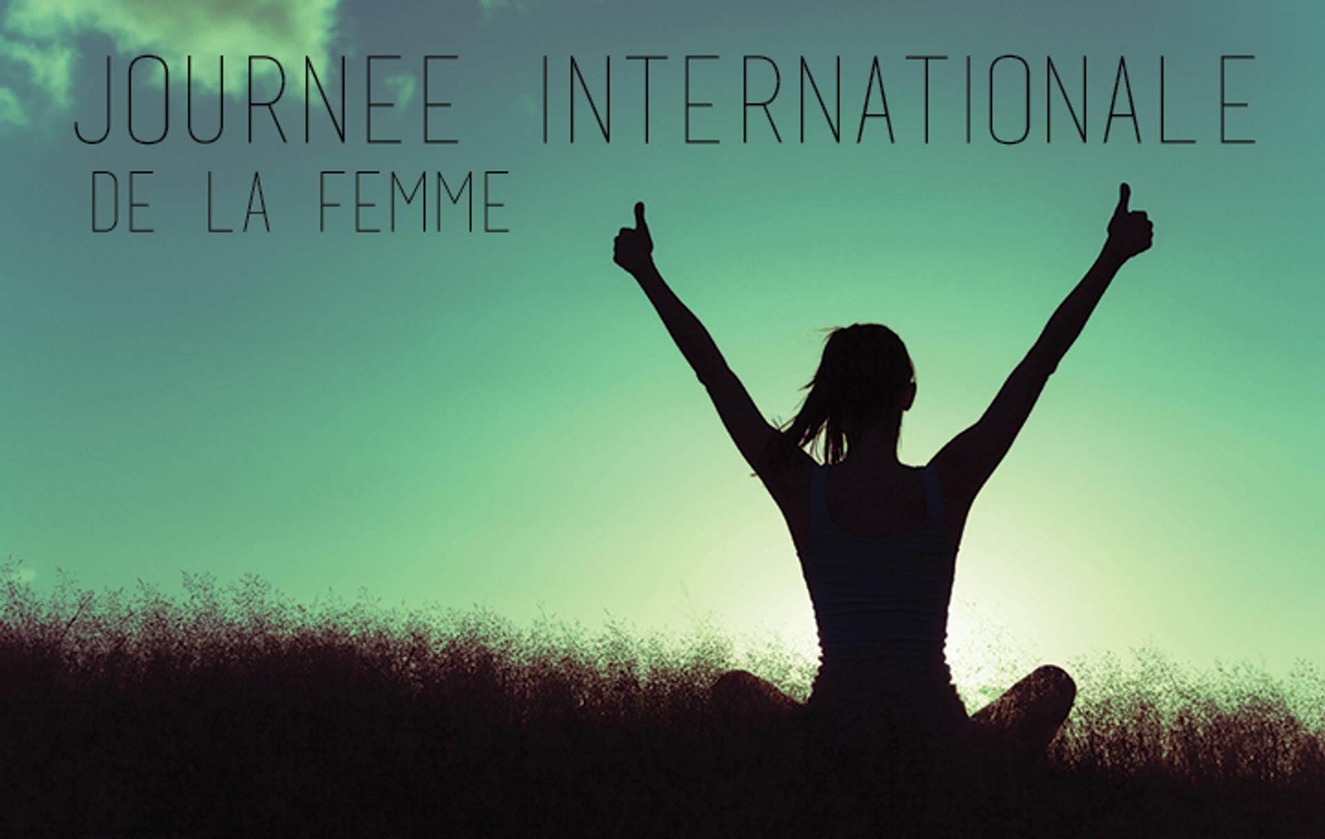 8 Mars -> Journée internationale de la femme