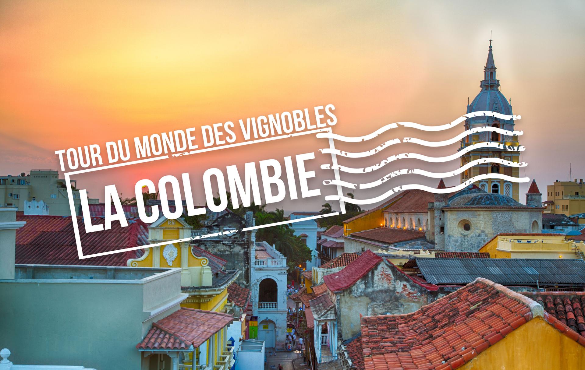 Tour du monde des vignobles : la Colombie