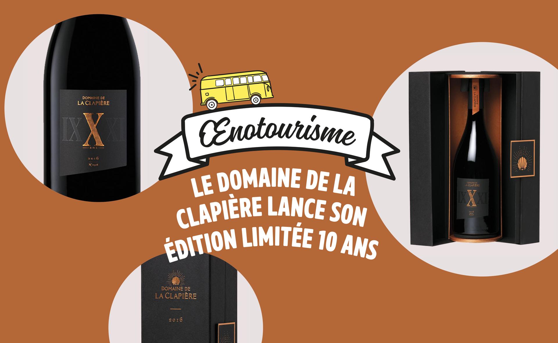Le Domaine de la Clapière lance son édition limitée 10 ans