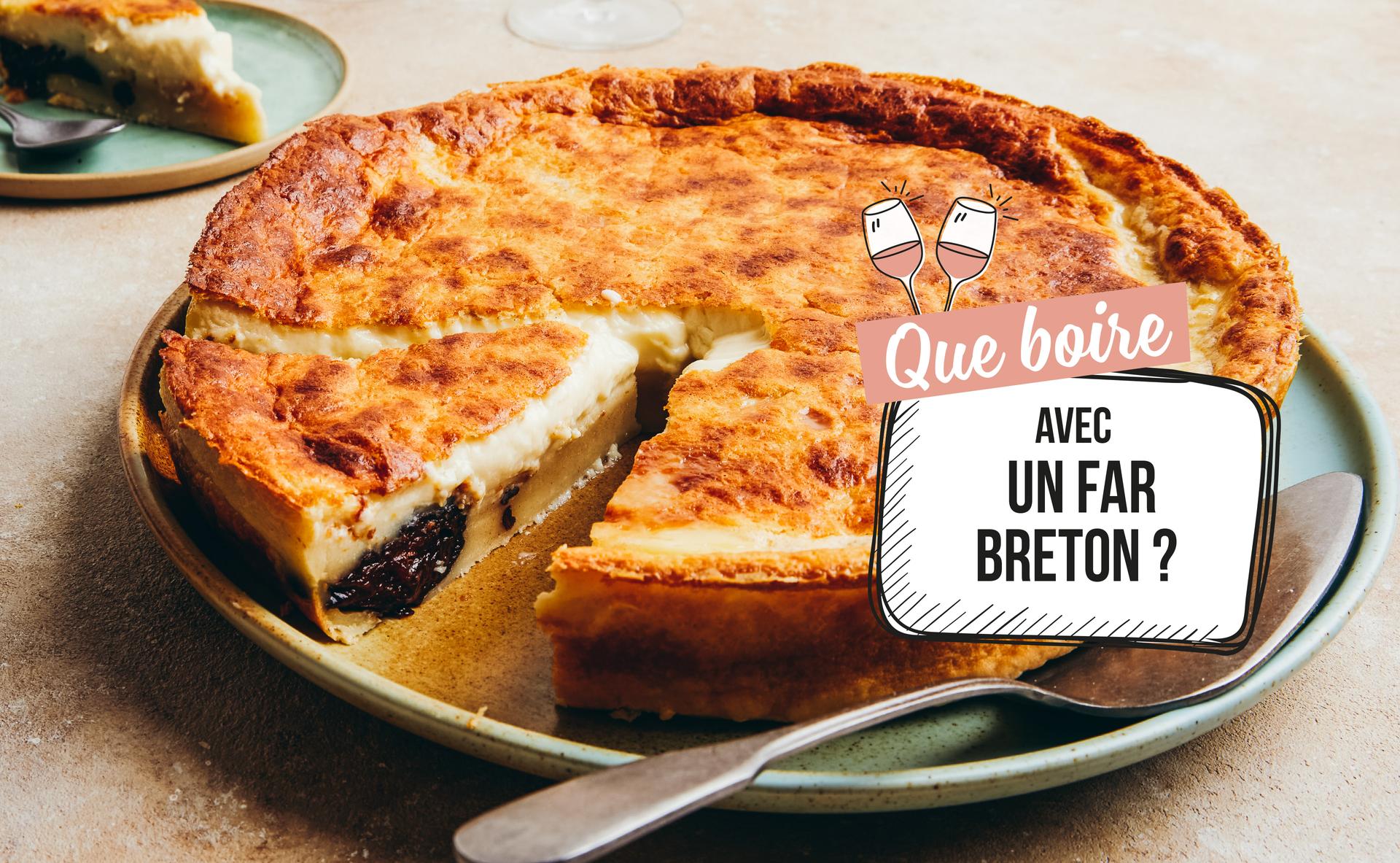 Que boire avec un far breton ?