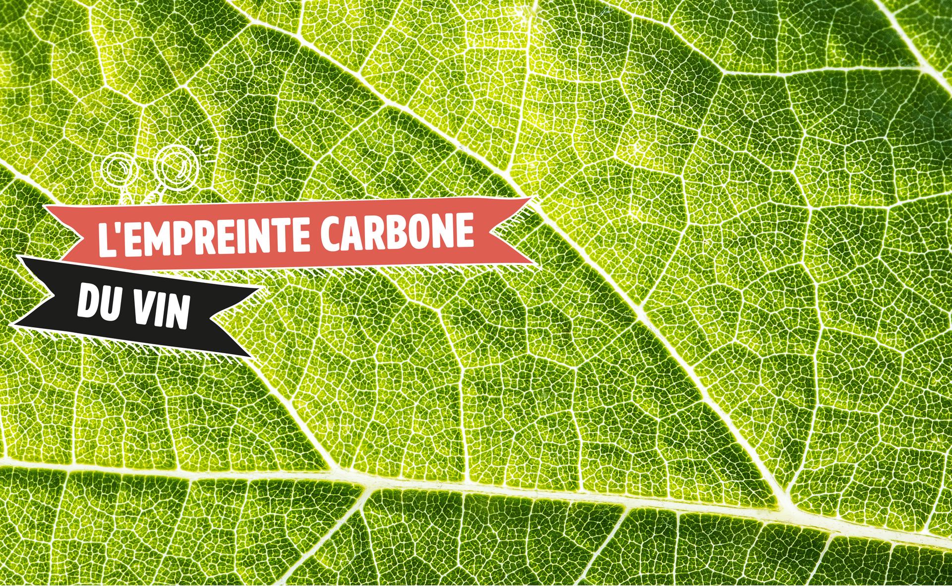 L'empreinte carbone du vin 