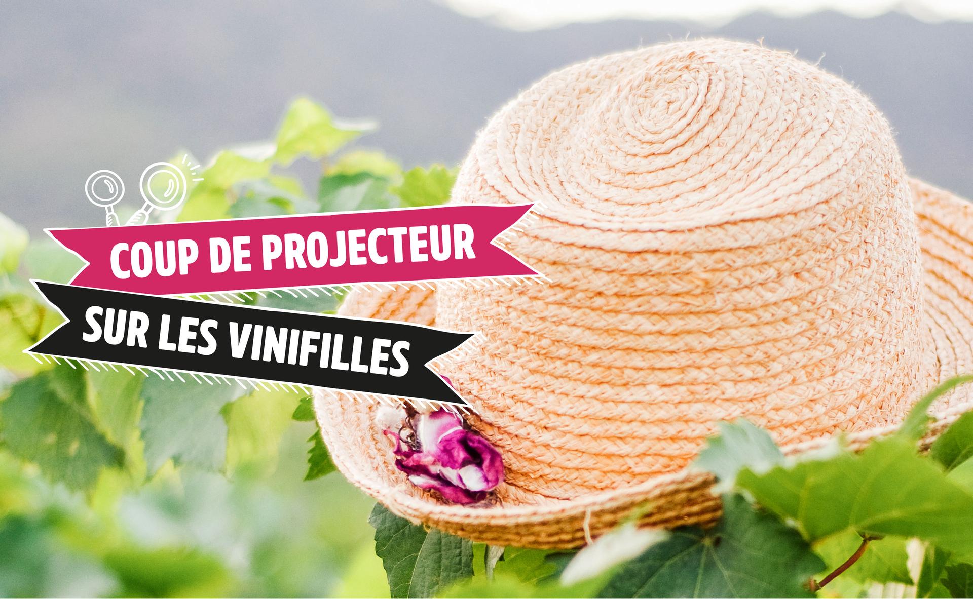 Coup de projecteur sur Les Vinifilles