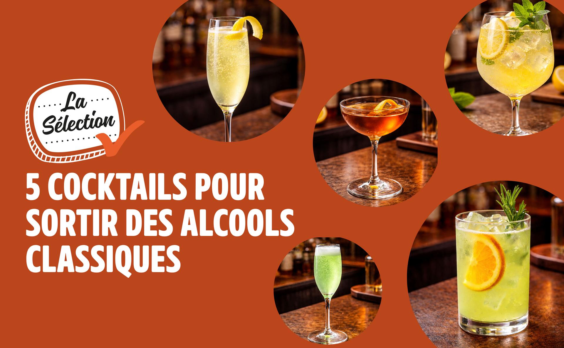 5 cocktails pour sortir des alcools classiques