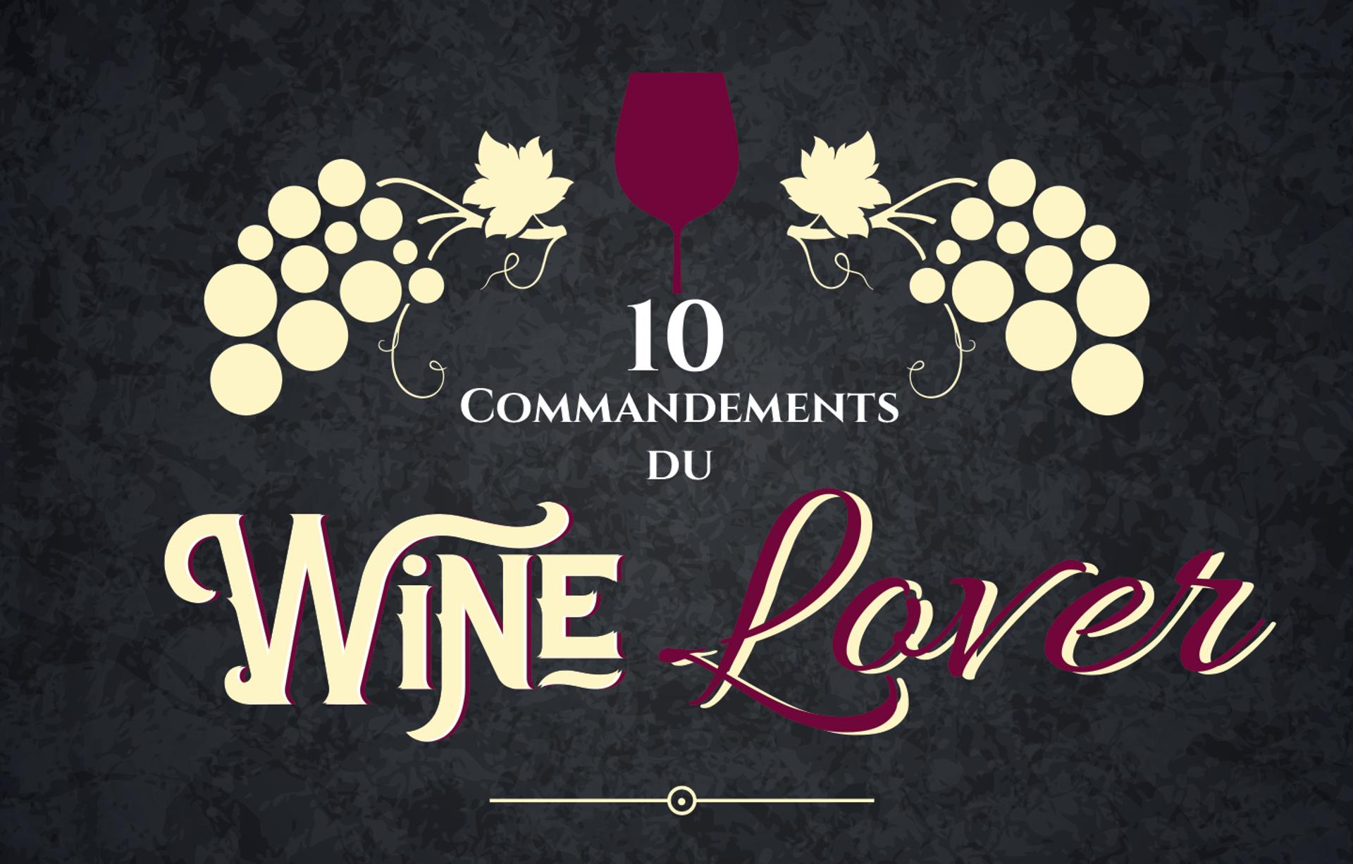 Les 10 commandements de la rentrée du winelover