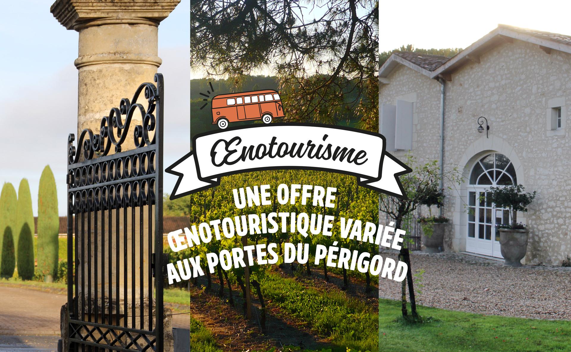 Une offre œnotouristique variée aux portes du Périgord