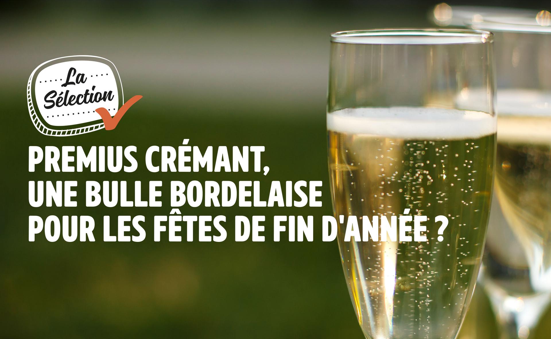 Premius Crémant, une bulle bordelaise pour les fêtes de fin d'année ?
