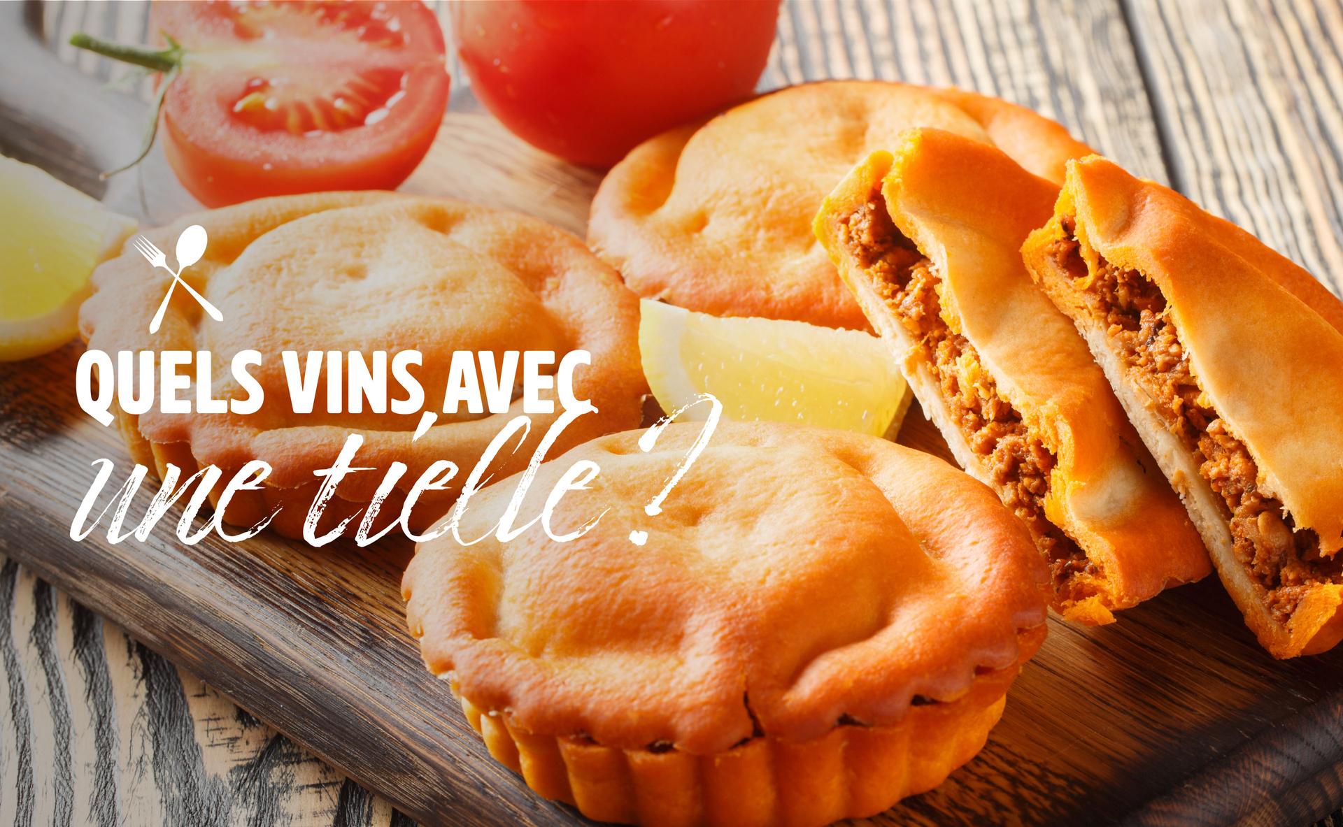 Quels vins avec une tielle ?