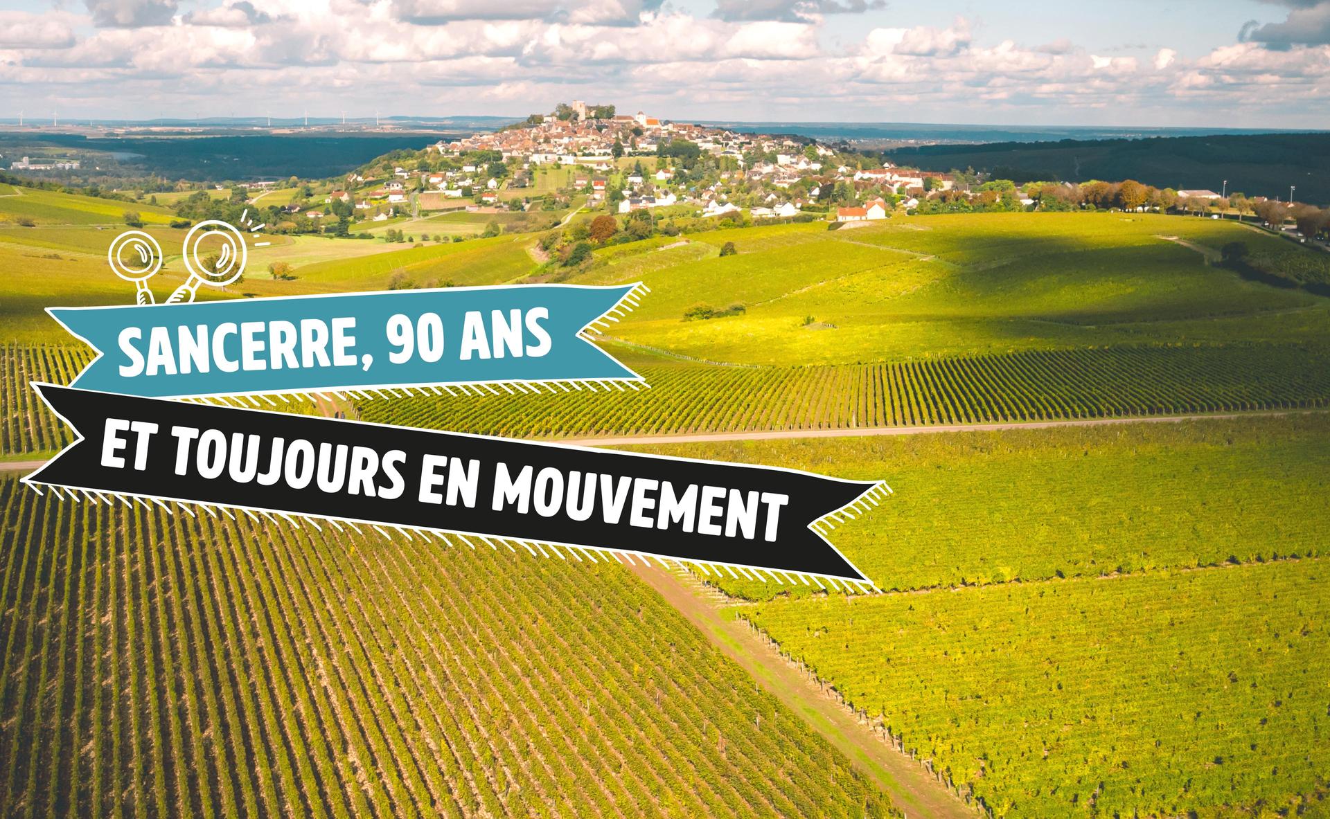 Sancerre, 90 ans et toujours en mouvement 