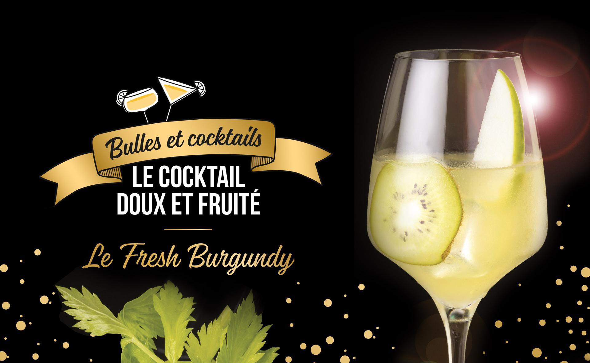 Cocktail : Le Fresh Burgundy
