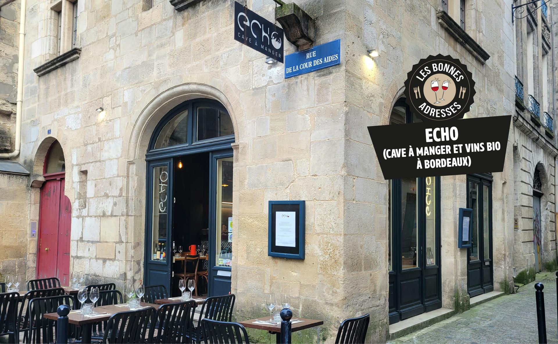Echo : cave à manger et vins bio à Bordeaux
