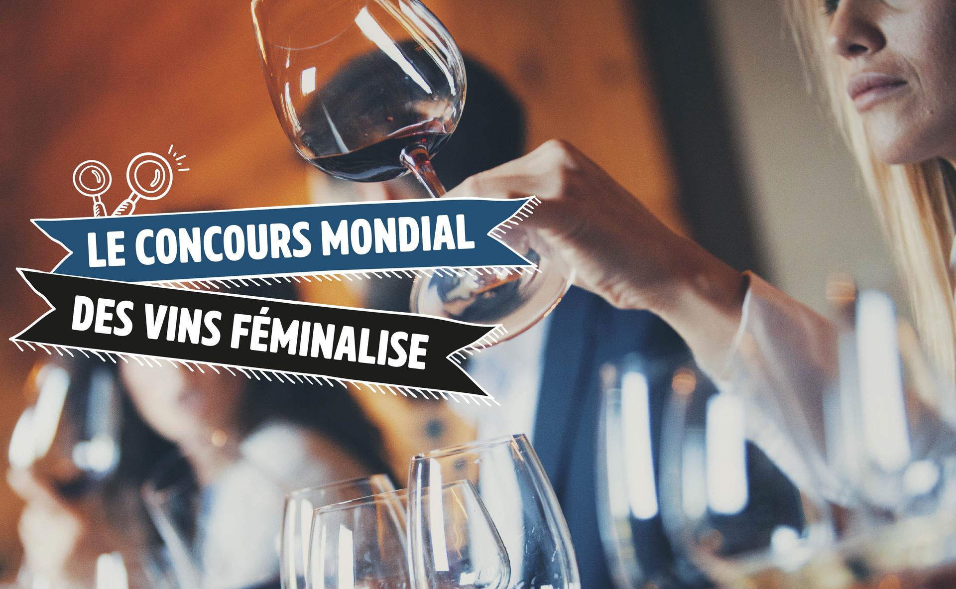 Le Concours Mondial des Vins Féminalise
