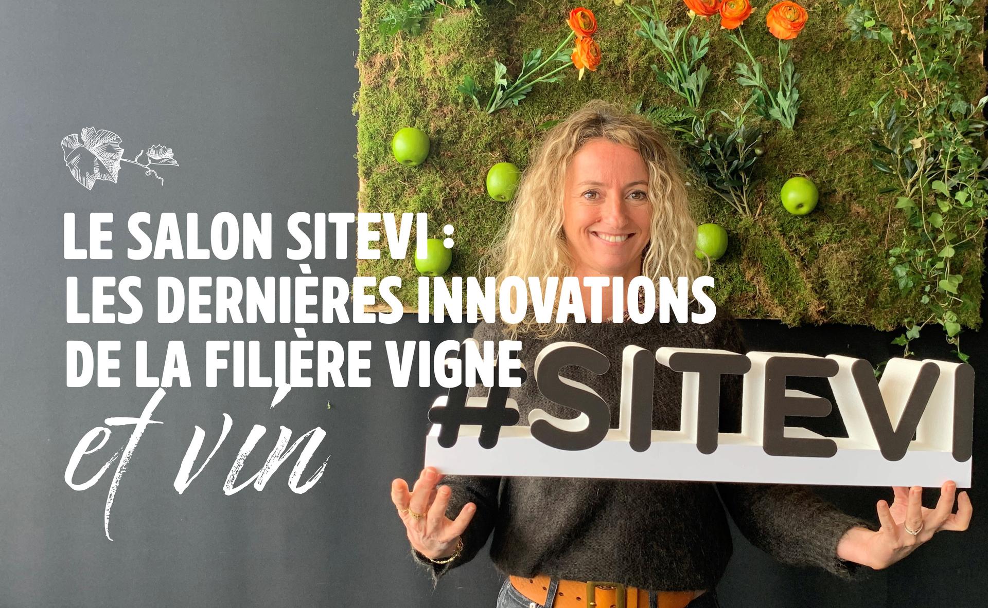 Le salon SITEVI : les dernières innovations de la filière vigne et vin