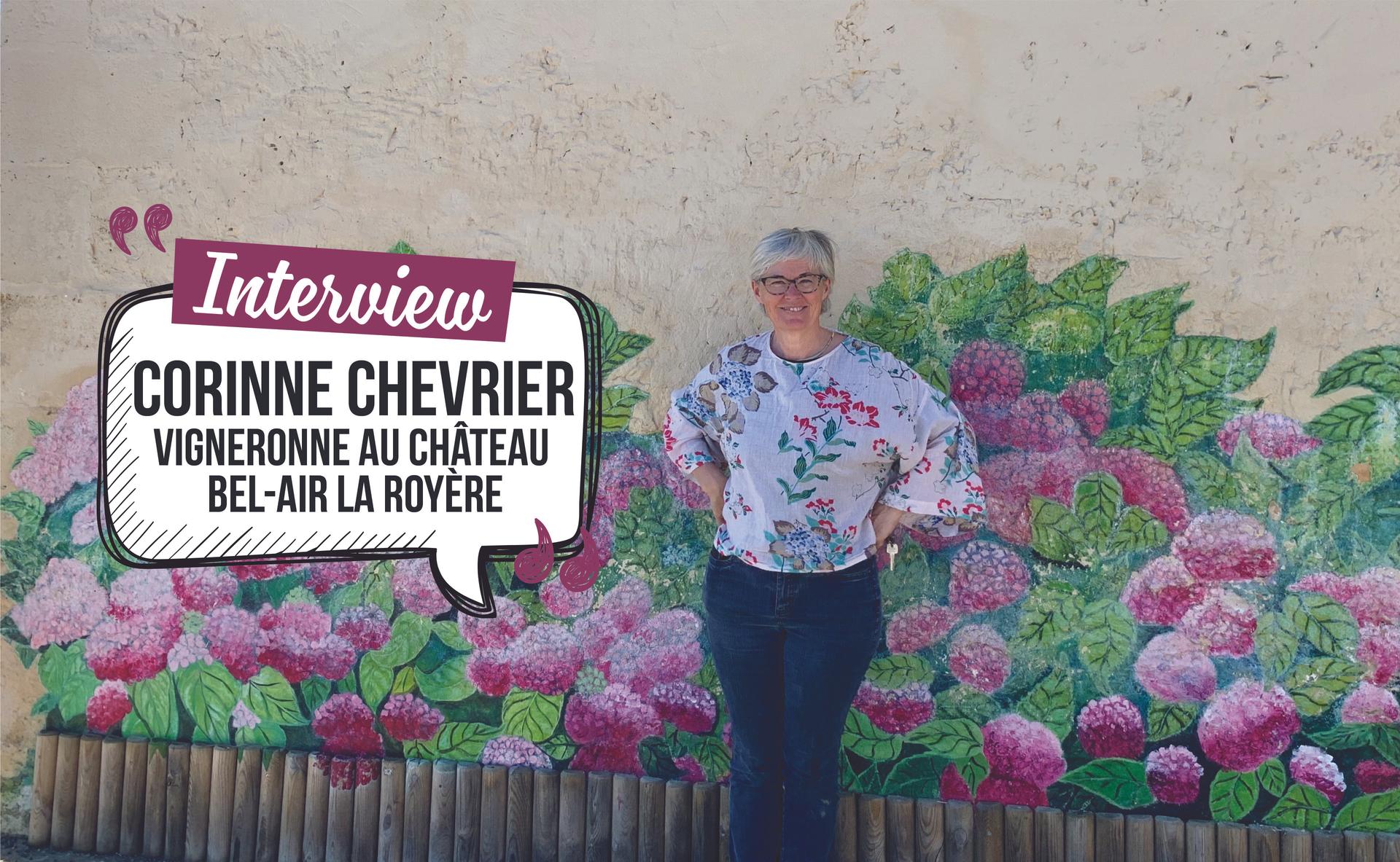 Interview de Corinne Chevrier du Château Bel-Air La Royère