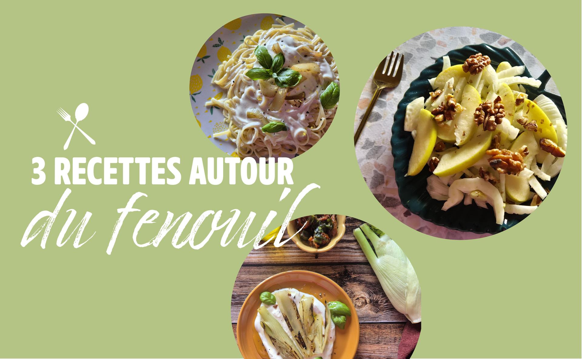 3 recettes autour du fenouil