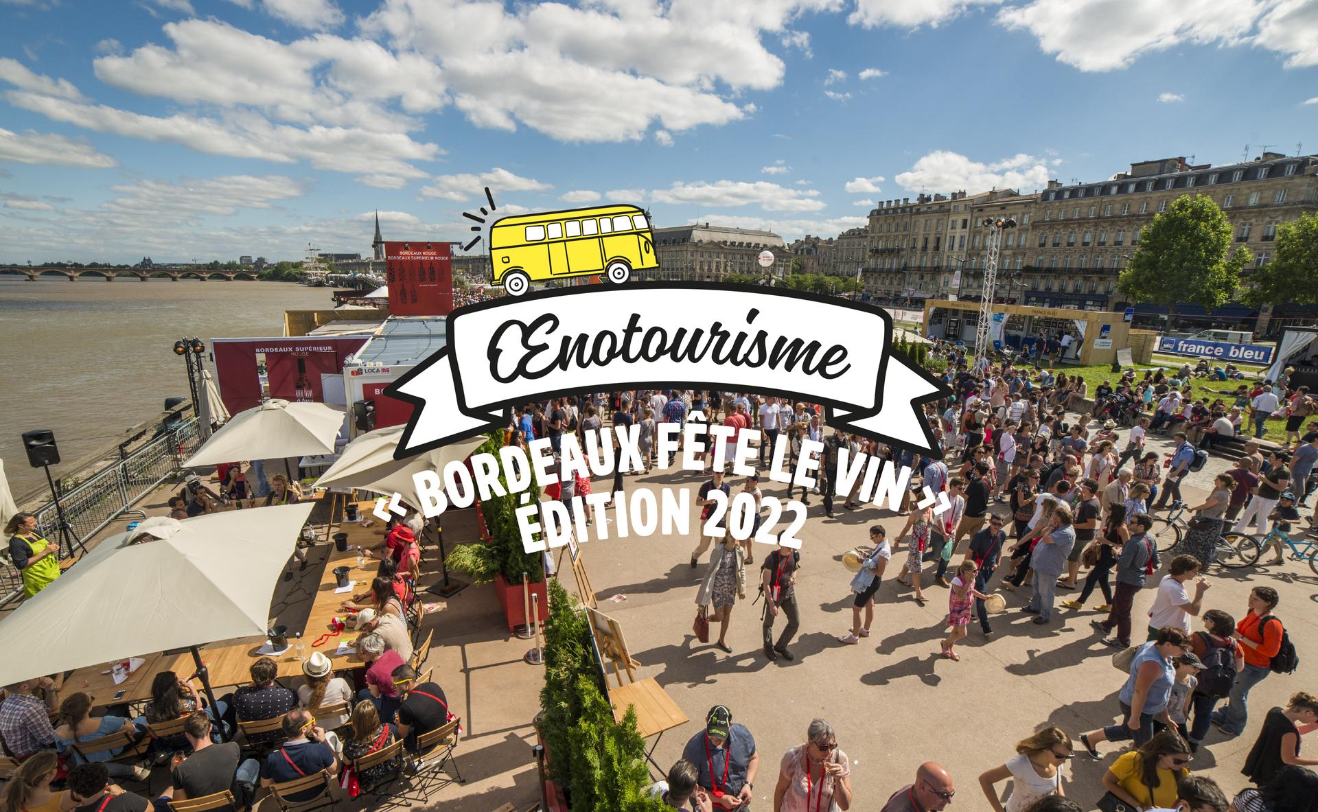 « Bordeaux fête le vin » fait son grand retour en 2022