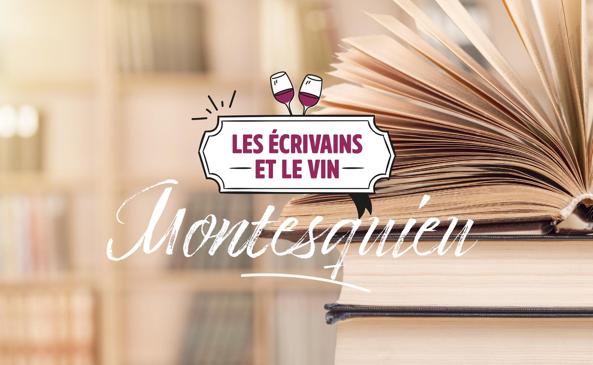 Les écrivains et le vin : Montesquieu, le vigneron philosophe
