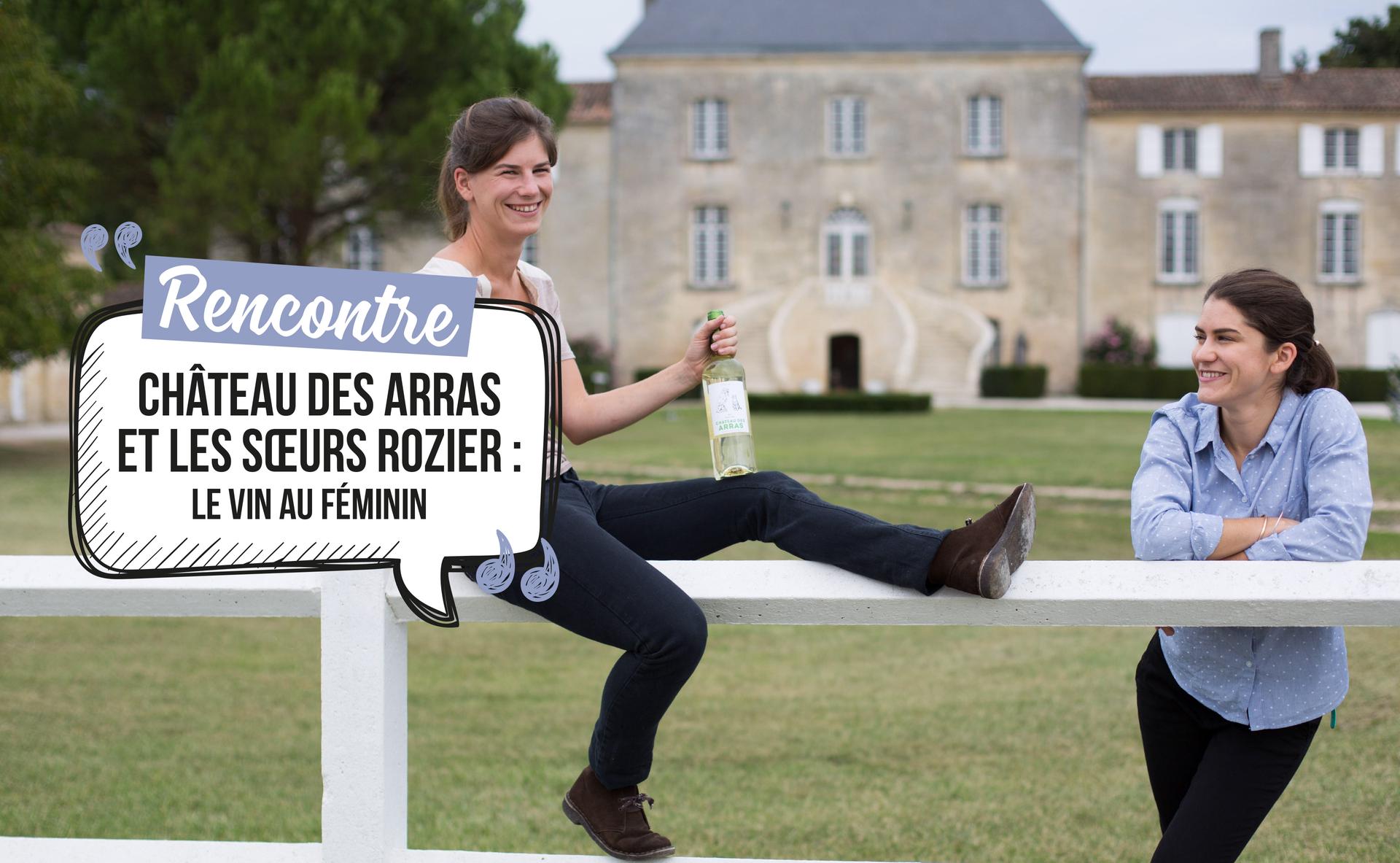 Château des Arras : le vin au féminin