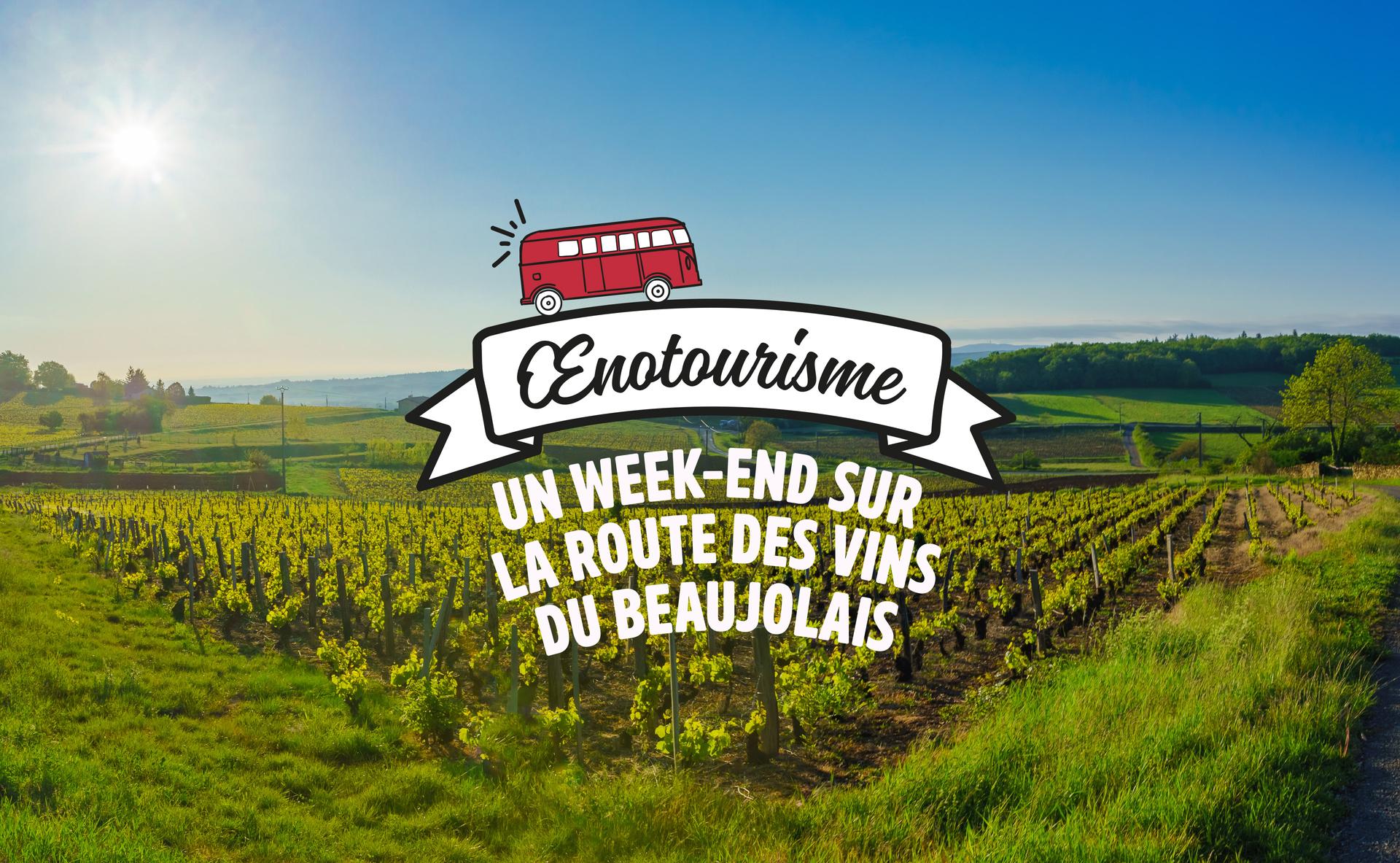 Un week-end sur la route des vins du Beaujolais