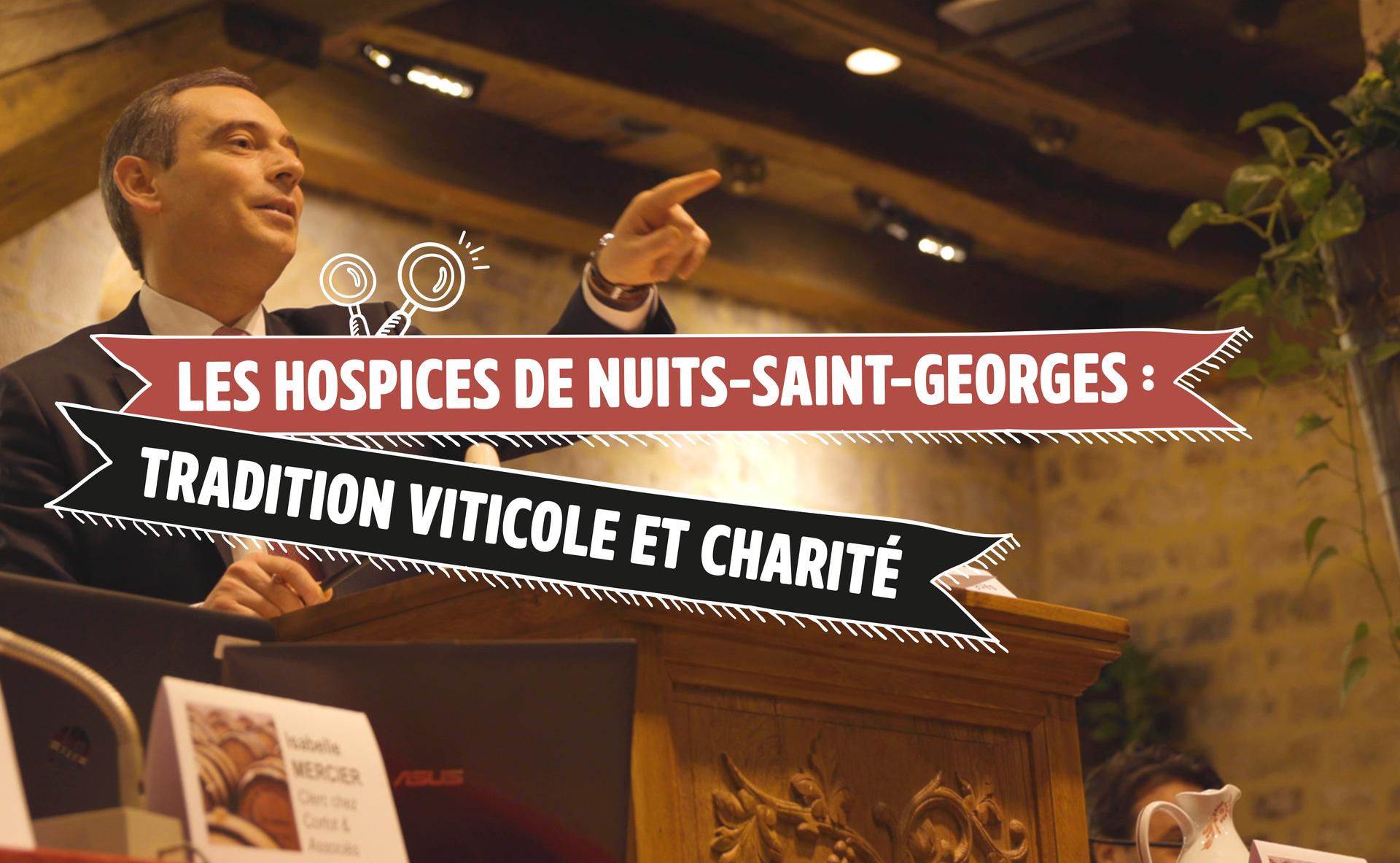 Les Hospices de Nuits-Saint-Georges : la rencontre entre tradition viticole et charité