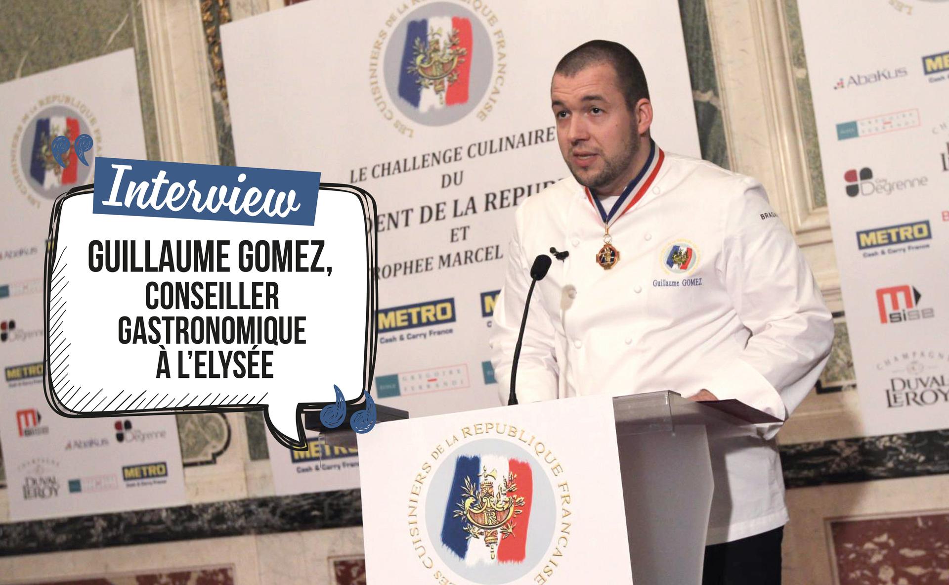 Conversation avec Guillaume Gomez, représentant du Président de la République pour la gastronomie et l'alimentation