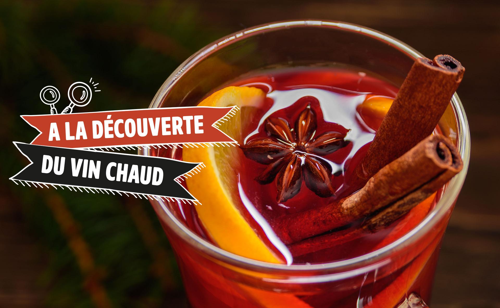 A la découverte du vin chaud