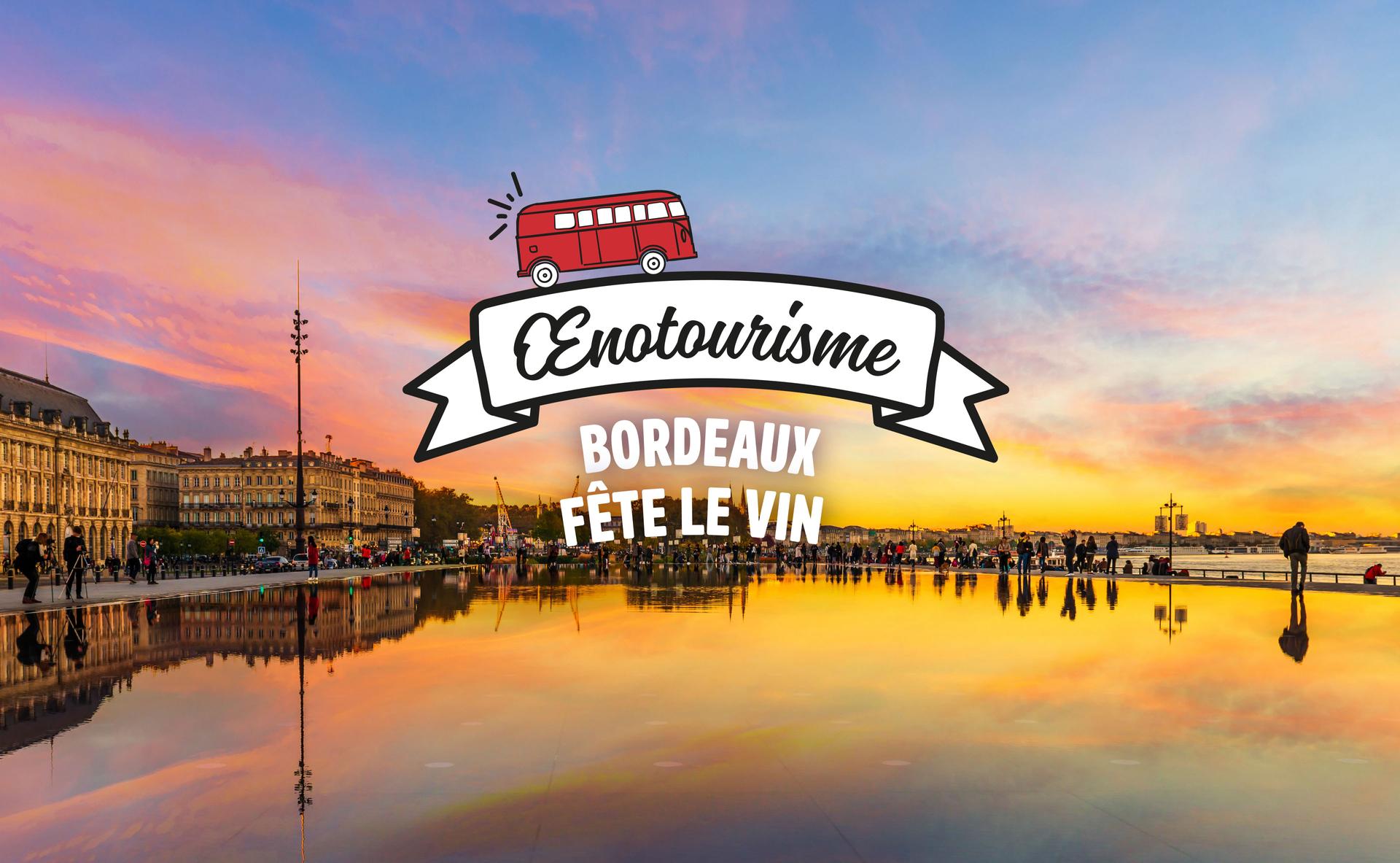 Bordeaux fête le vin