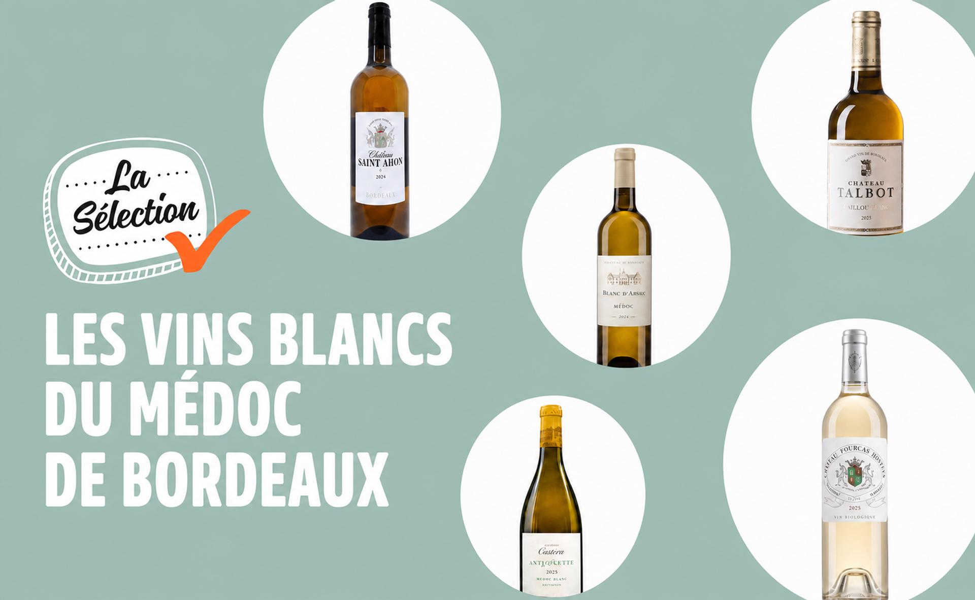 Les vins blancs du Médoc de Bordeaux
