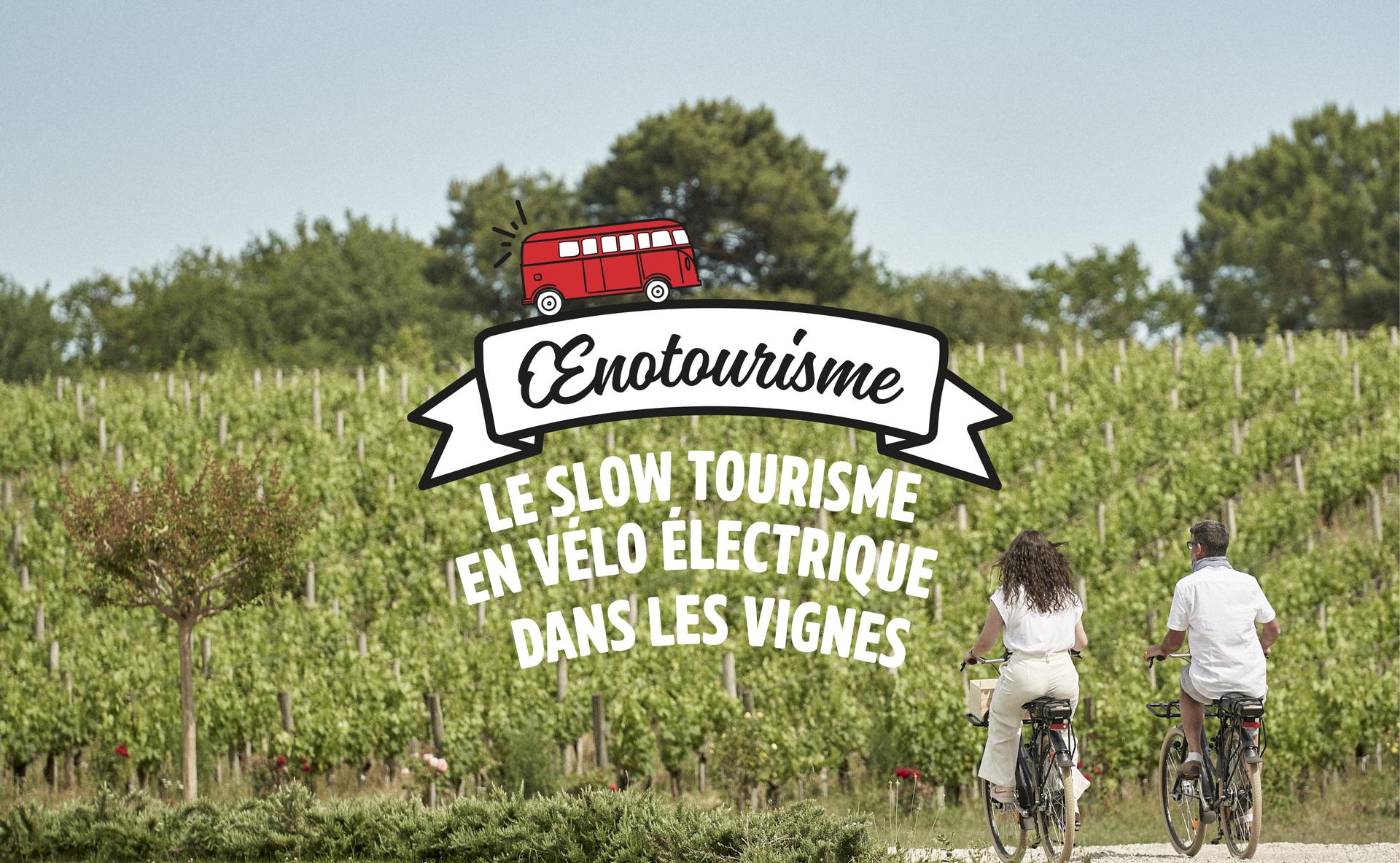 Le slow tourisme en vélo électrique dans les vignes : un œnotourisme éco-responsable