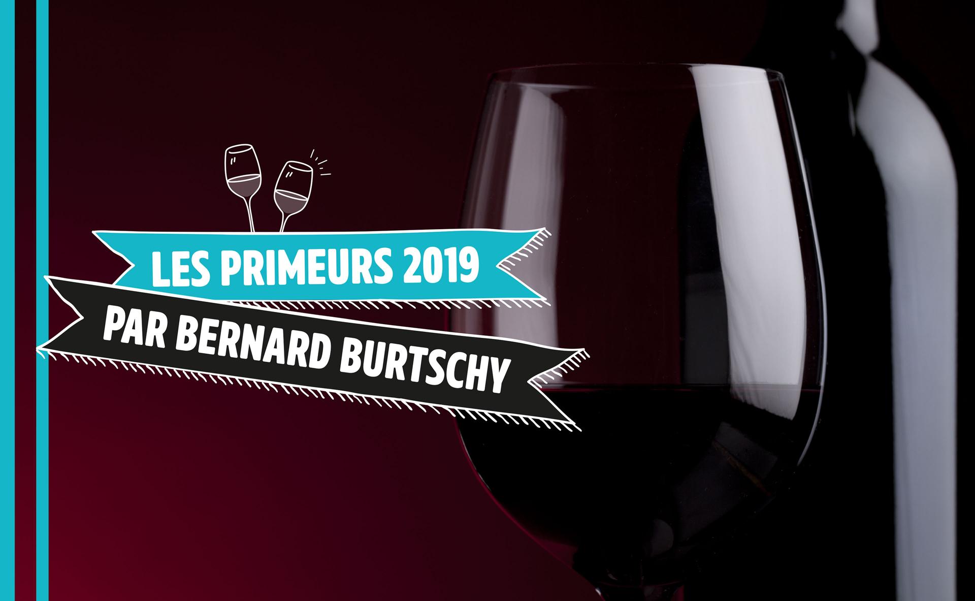 Bordeaux : les Primeurs 2019 par Bernard Burtschy