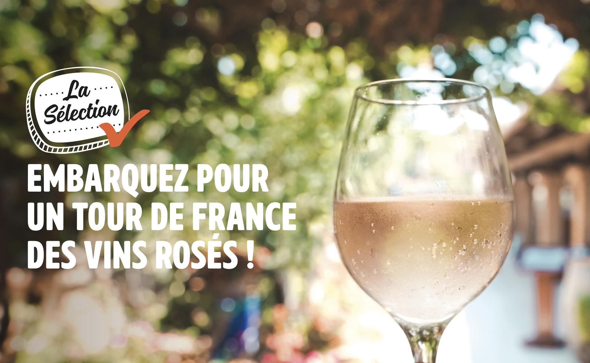 Embarquez pour un tour de France des vins rosés !